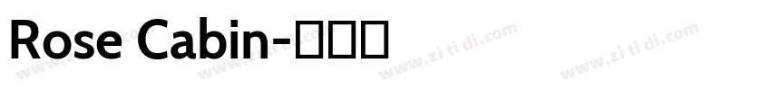 Rose Cabin字体转换